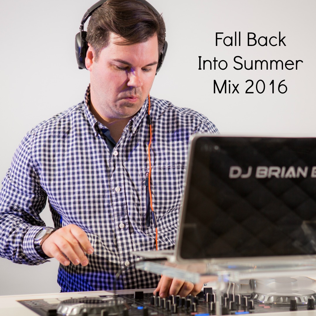 Fall Back Into Summer Mix