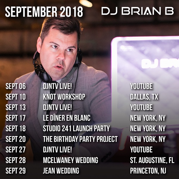 DJ Brian B Travel Schedule September 2018